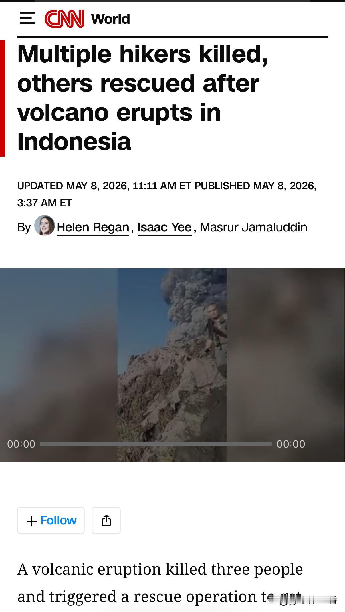 周五，印尼杜克诺（Dukono）火山爆发，至少三名徒步者遗体被发现。当时共有20