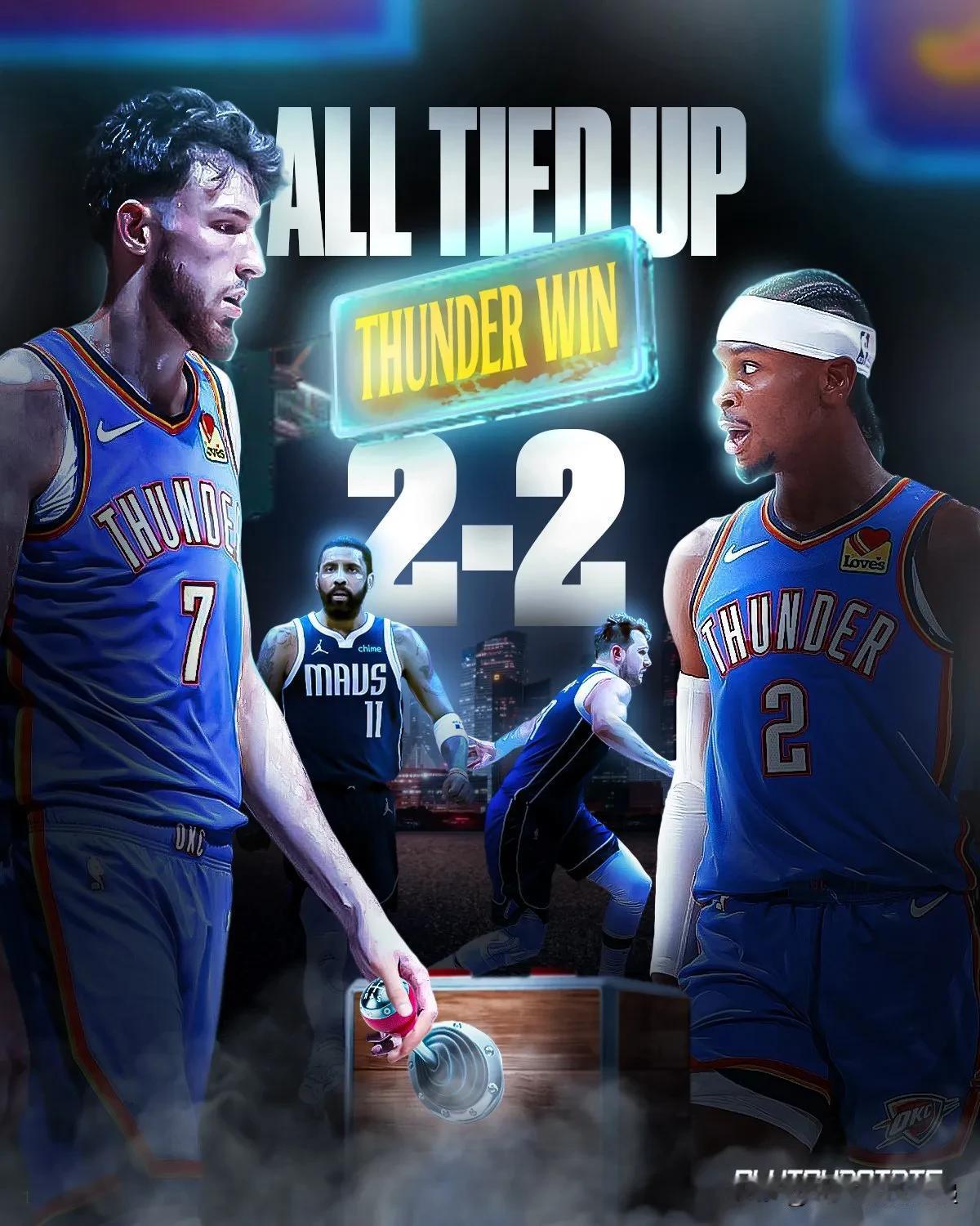 谢伊·吉尔杰斯·亚历山大在第四节接管比赛，并将独行侠与雷霆队的系列赛带回俄克拉荷