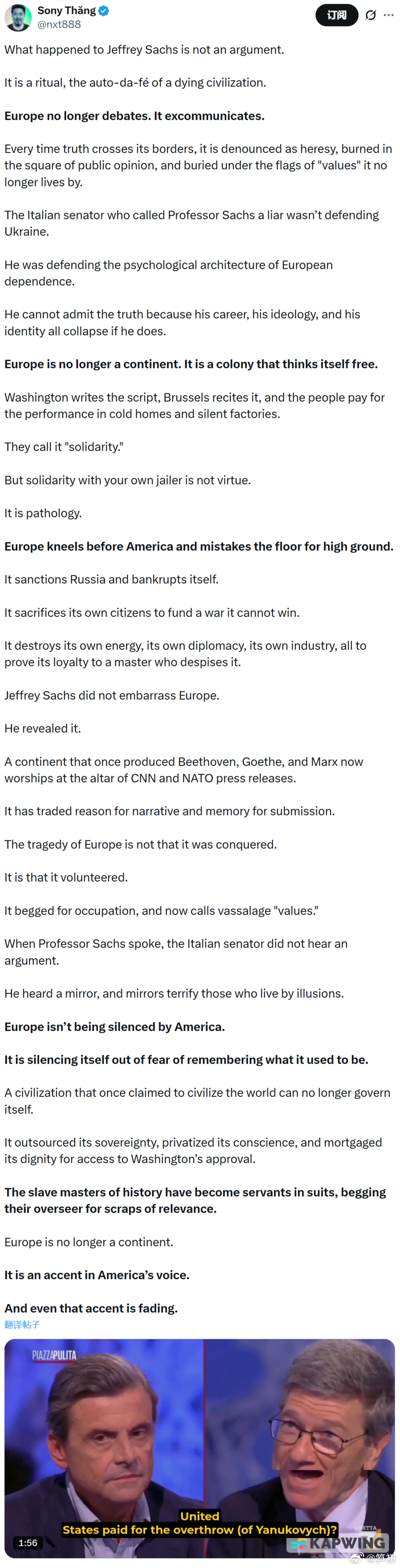 在杰弗里·萨克斯在电视节目中被指责是为俄罗斯辩护的骗子，一位愤怒的观众发出评论：