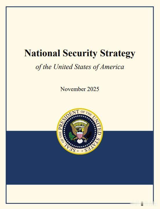 美国更新国家安全战略，将“终止乌克兰战事”列为核心利益。
 
该文件还包含以下要
