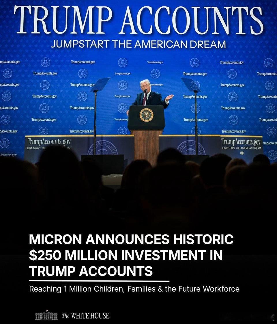 Micron宣布：庆祝建国250周年，向Trump账户捐款$250 millio