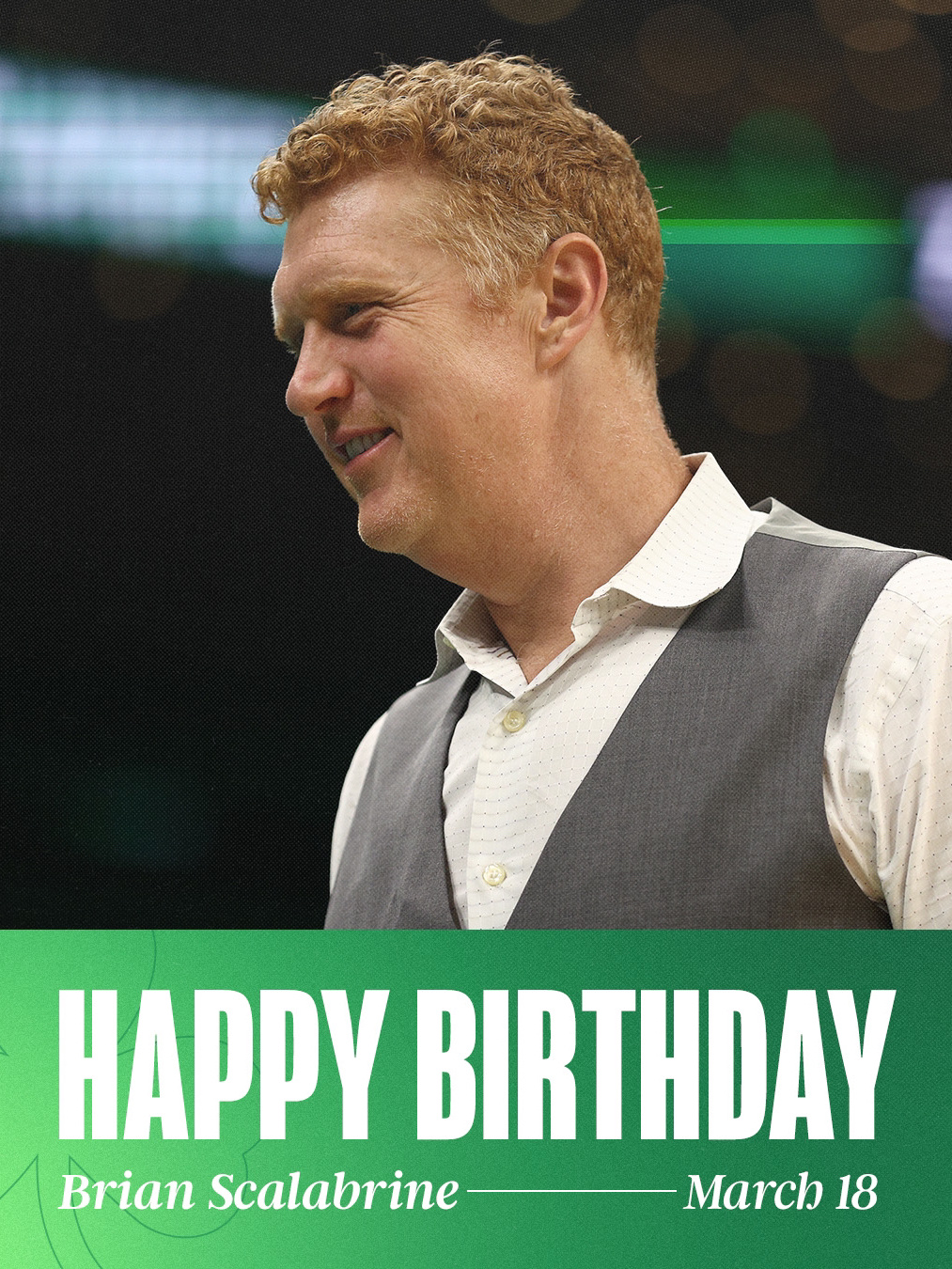 凯尔特人国度 Happy Birthday To Brian Scalabrin