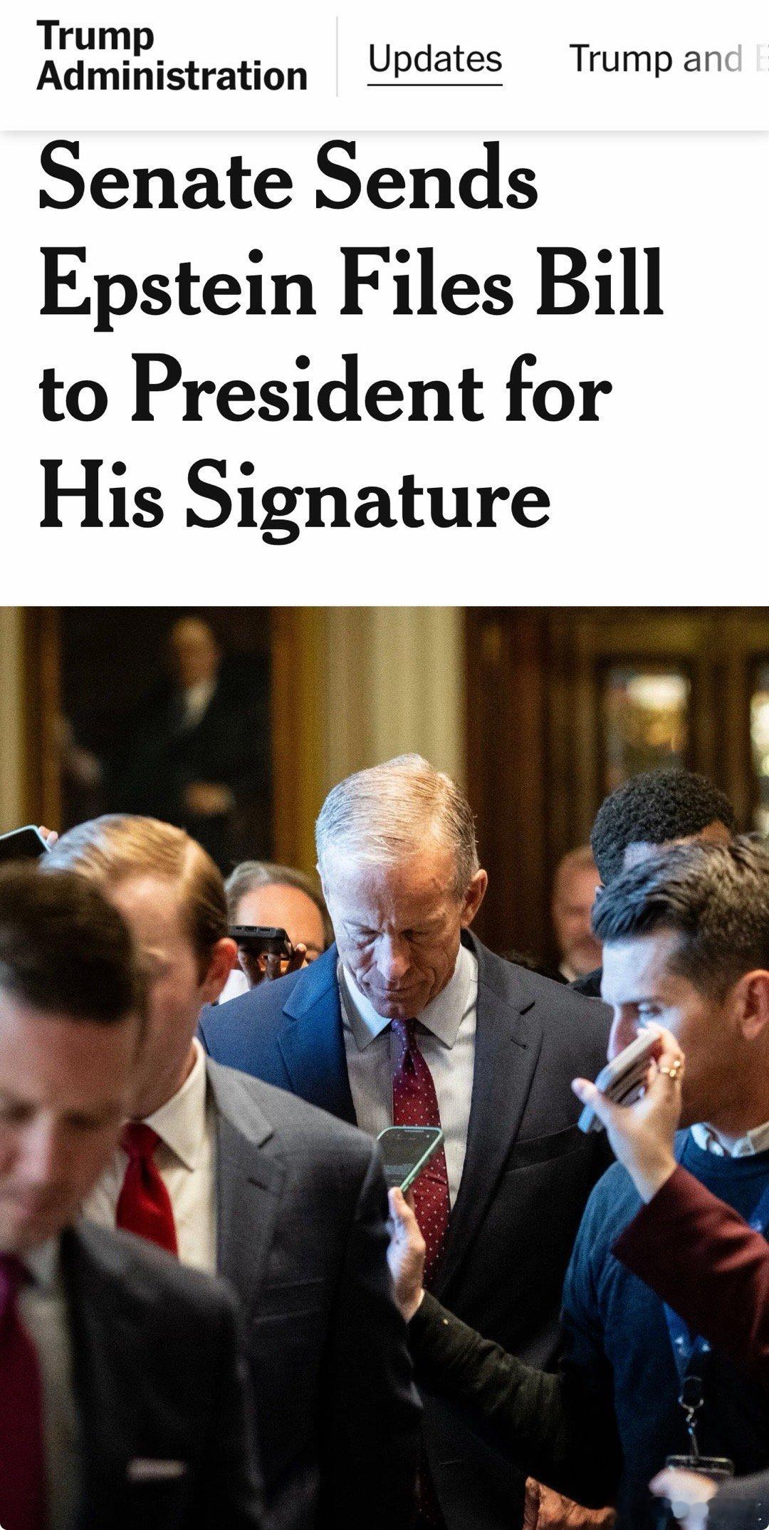 参议院周三上午，已将“一致通过”的“公布Epstein档案”文本，递交白宫，等待