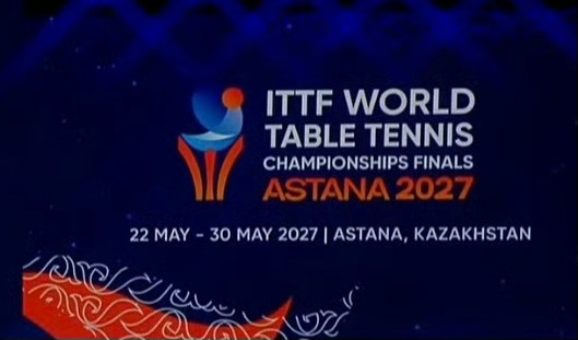 2027阿斯塔纳世界乒乓球锦标赛📌2027年5月22日-5月30日📍哈萨克斯
