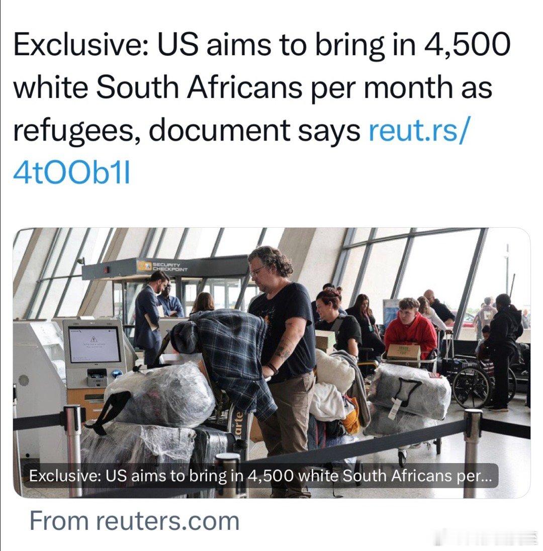 美国计划大量引进南非白人移民，目标是每月4500人，以“受迫害”的难民身份 