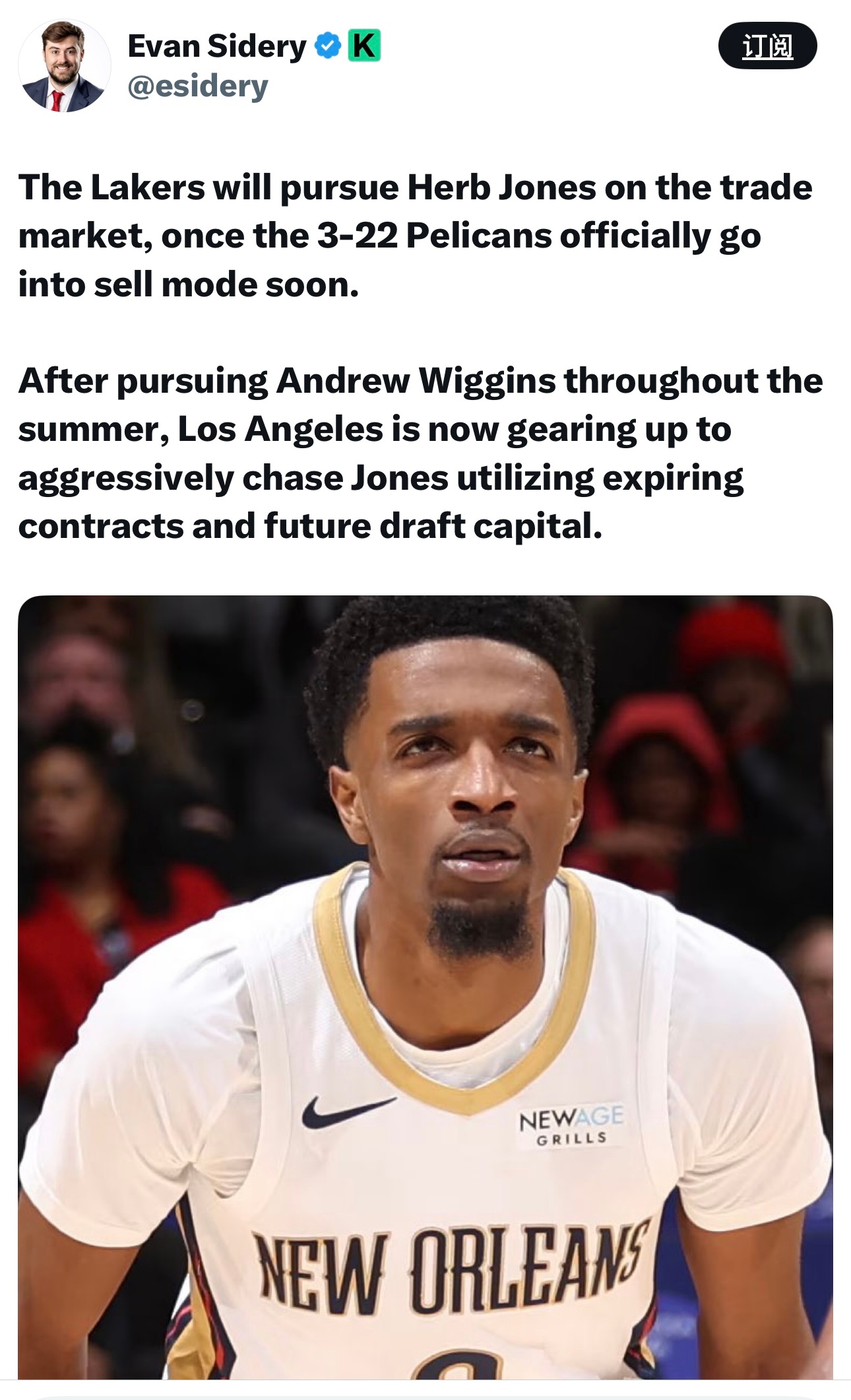 Evan Sidery：一旦鹈鹕超市开张，湖人就将追逐赫伯特·琼斯！👀整个休赛