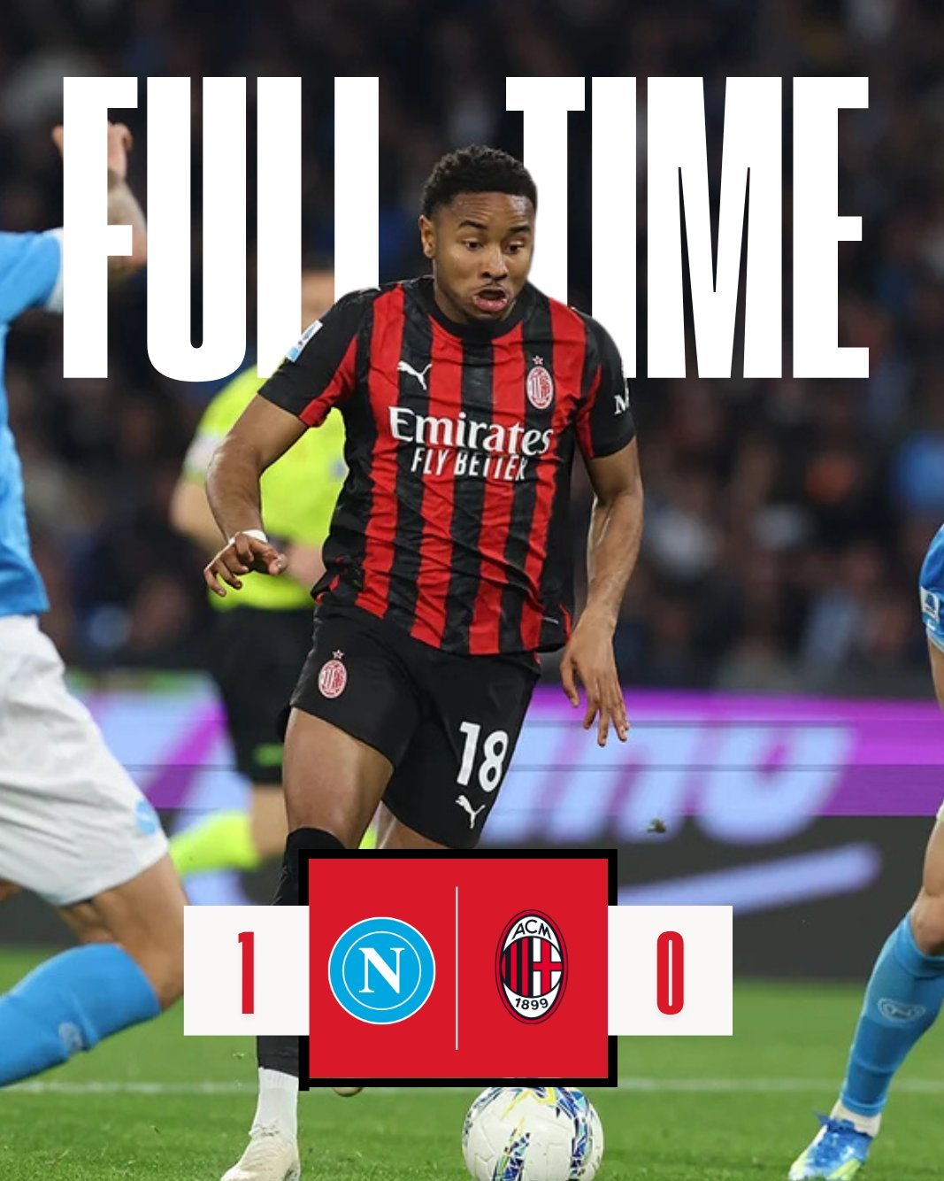 【赛果】 2025-26赛季意甲联赛 第31轮：🔴⚫️ 米兰客场0：1负于那不