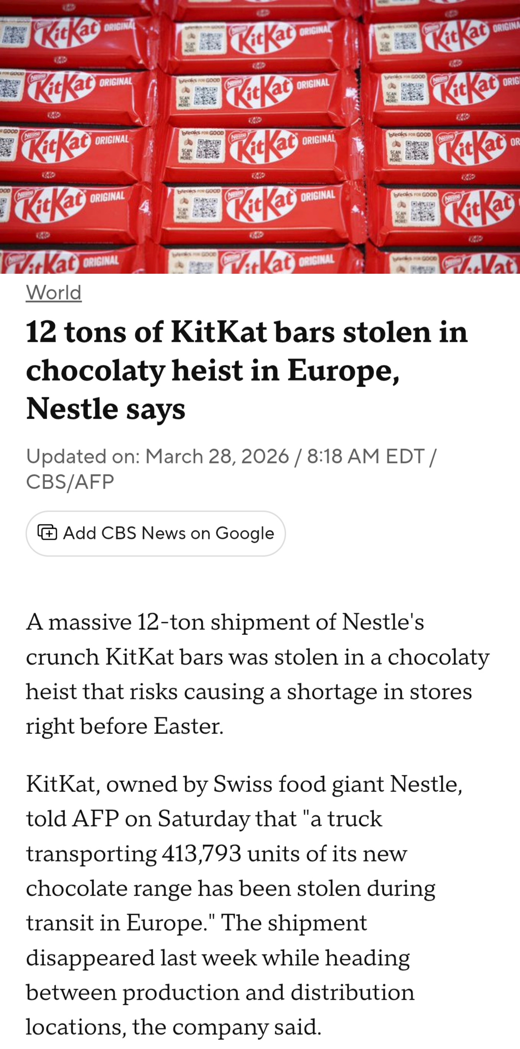 欧洲什么都偷啊！¹ 雀巢的一卡车巧克力被偷了！丢了413,793件累计12吨巧克
