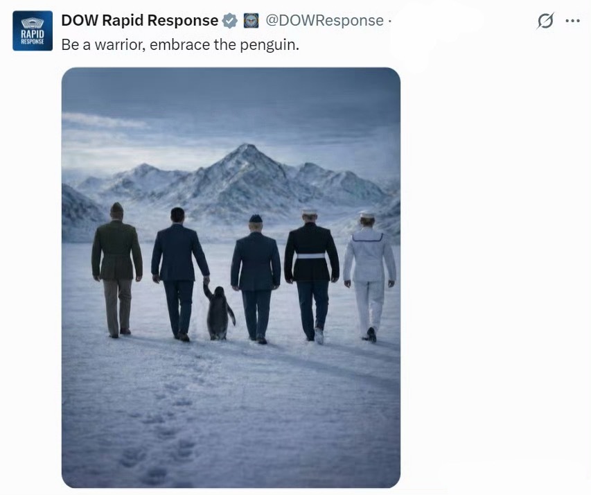 🔻美国战争部账号也牵企鹅了。“当个战士。就要牵企鹅”。🔻笑死，还是个联动宣传