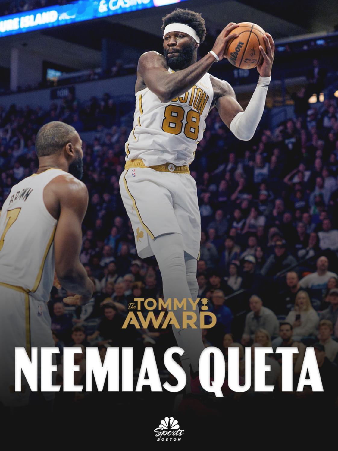 凯尔特人国度 今日比赛【 The Tommy Award 】 得主 : Neem