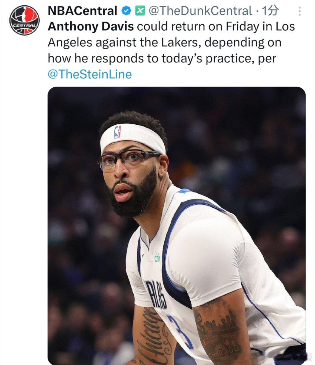 Marc Stein: 基德表示，若浓眉今日训练中表现良好，他有望在周六对阵湖人