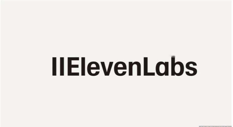 ElevenLabs 拟新一轮融资，估值有望升至110亿美元
英国伦敦人工智能初