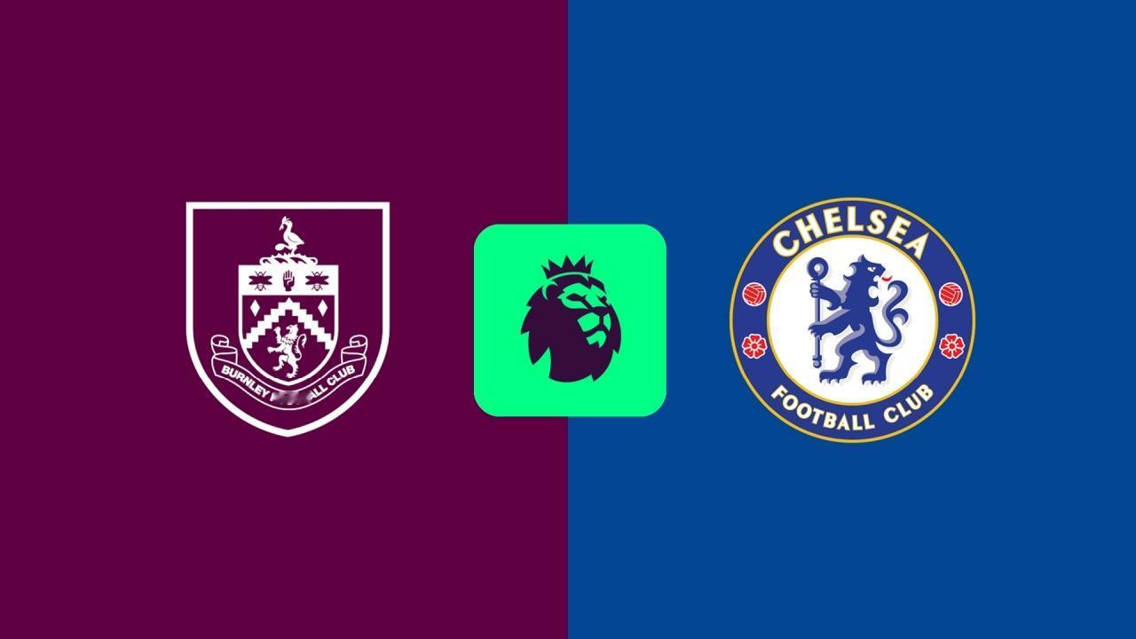 英超-切尔西客战伯恩利首发：德拉普、恩佐、佩德罗、桑托斯先发，加纳乔、凯塞多替补