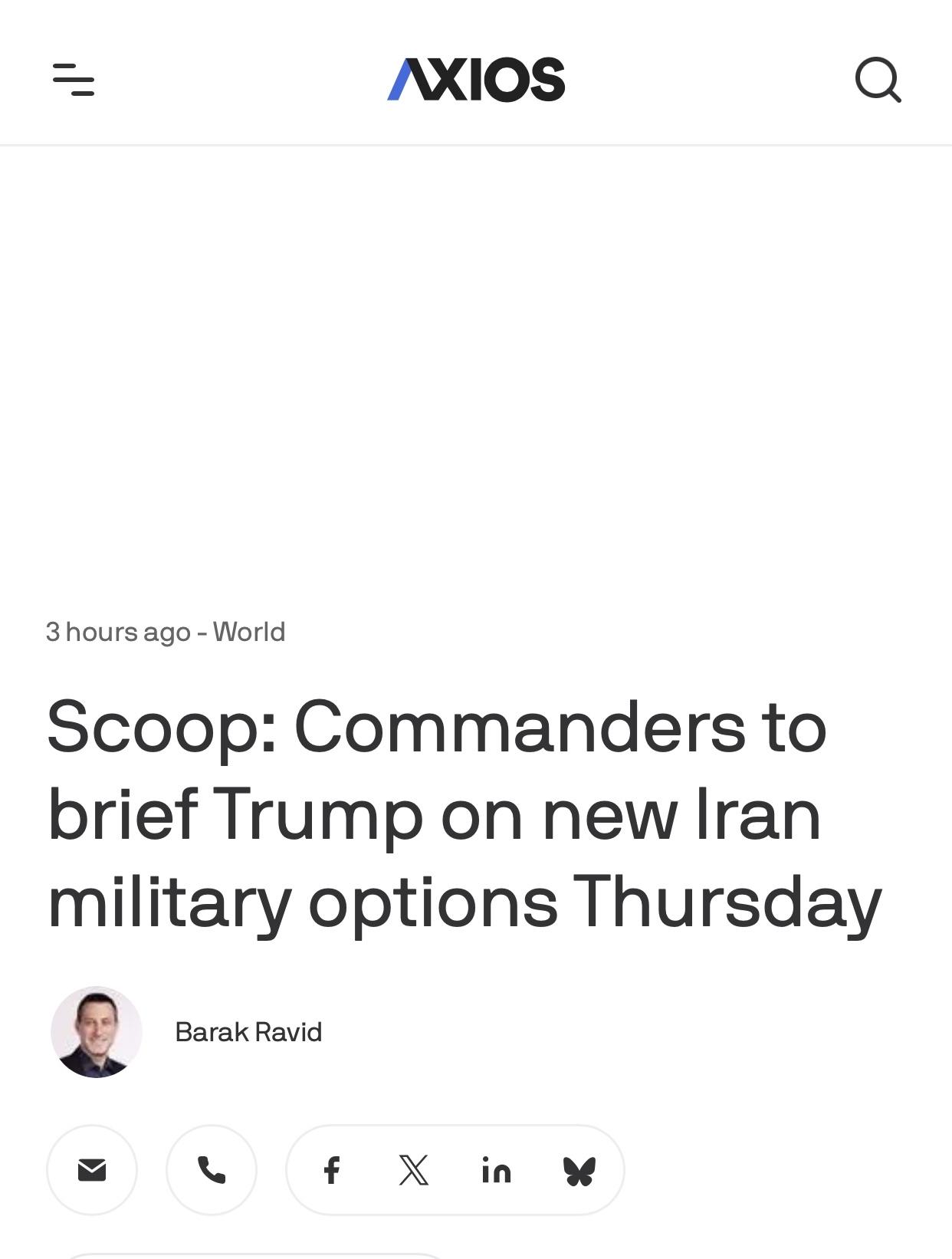 美媒：周四特朗普将听取美军对伊朗新打击计划简报

美国新闻网站Axios官网当地