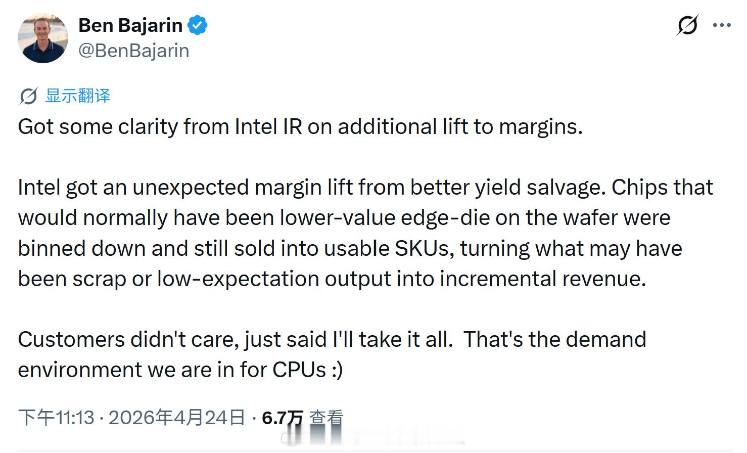 Intel一季报超预期，有分析师分析低规的芯片也有客户需求，所以给公司带来额外的