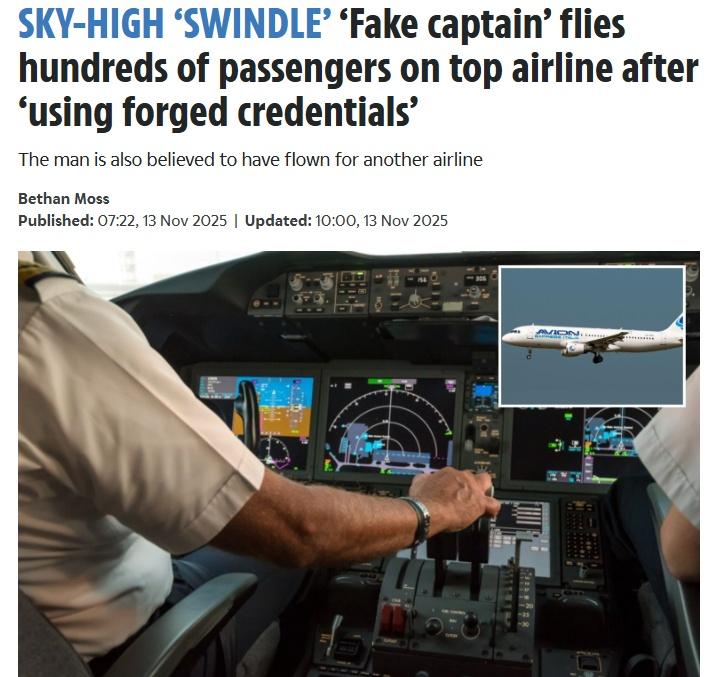 【立陶宛男子假扮机长执飞数百次】据《太阳报》，立陶宛一名原本仅具副驾驶资格的男子