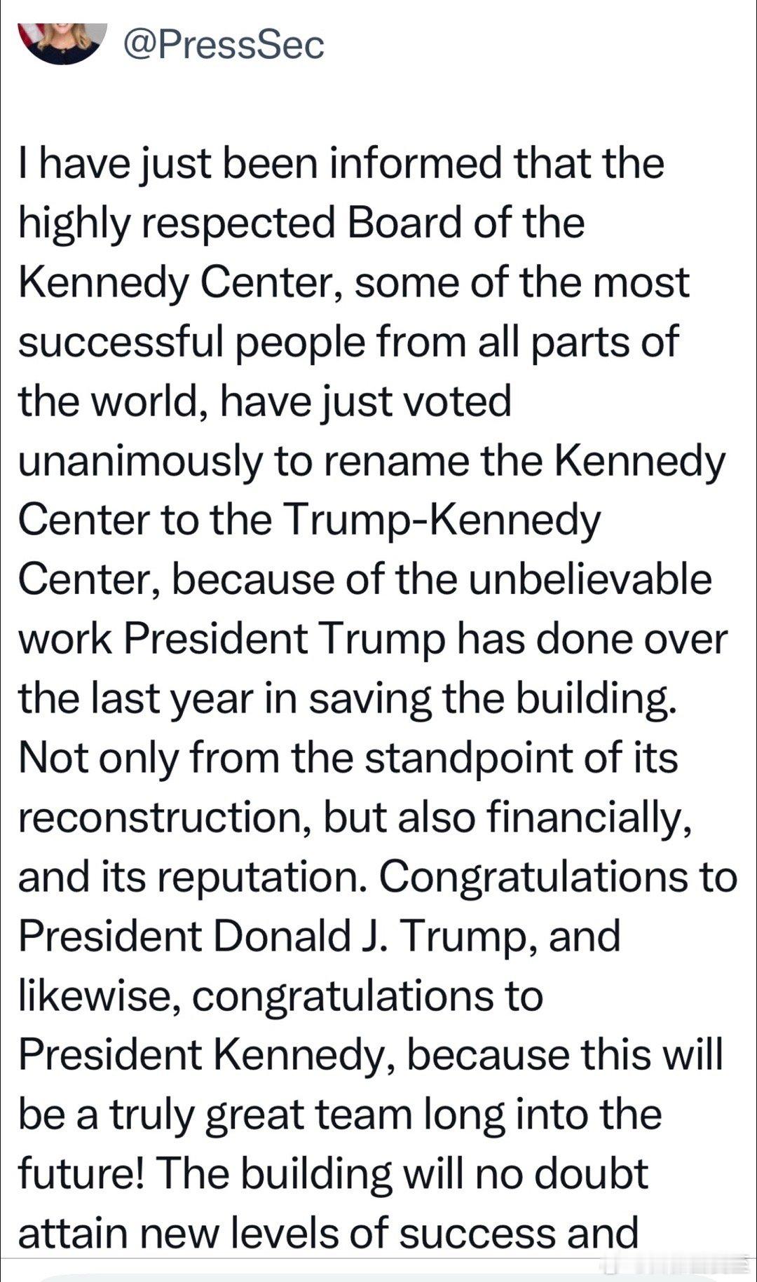 白宫发言人：肯尼迪中心董事会投票，一致通过，改名为Trump肯尼迪中心…祝贺川总