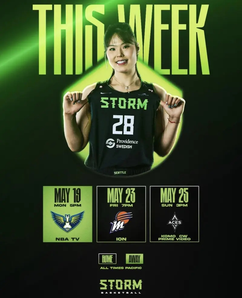 WNBA西雅图风暴分享本周球队赛程海报：李月汝为封面人物！李月汝西雅图风暴首秀 