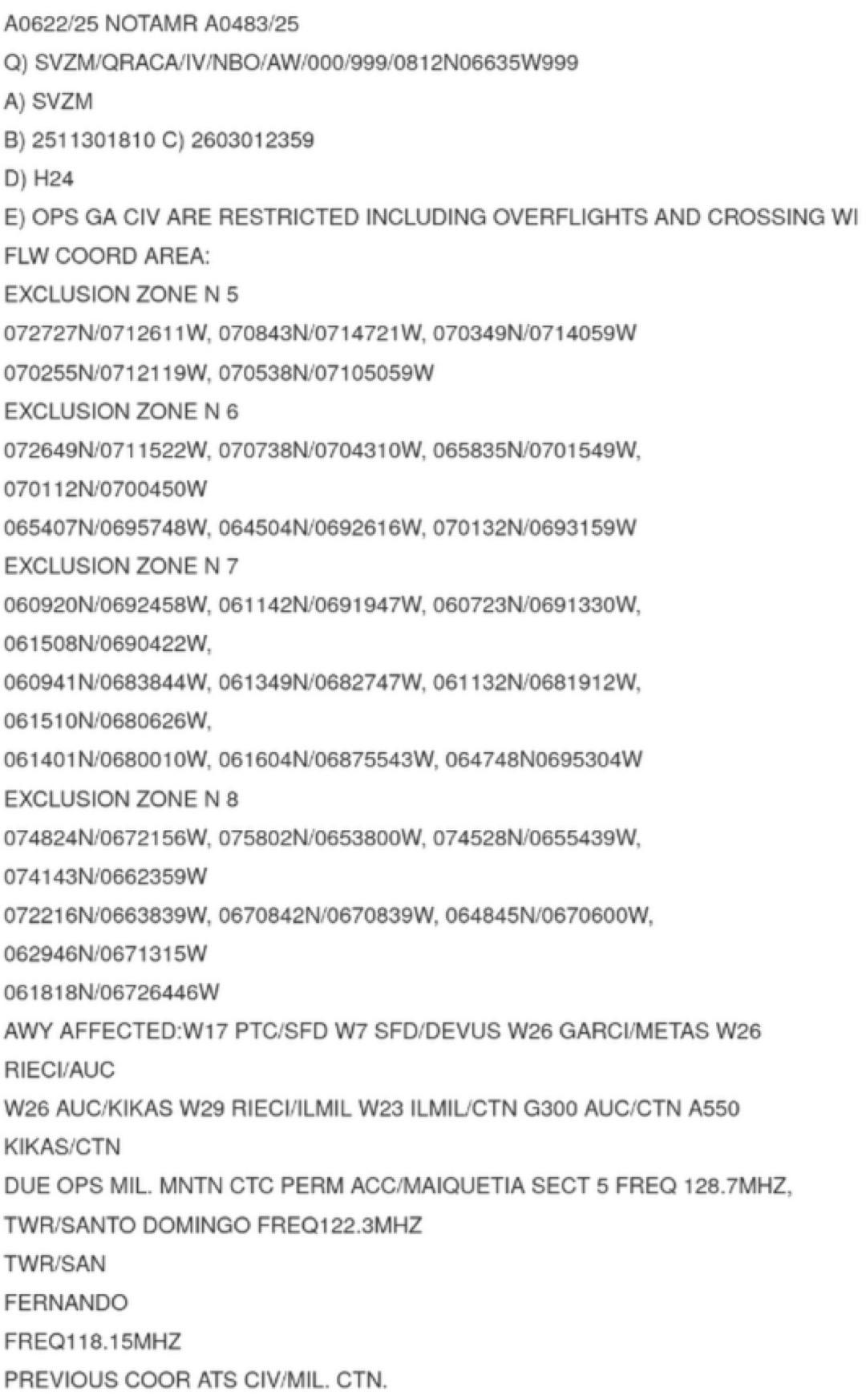 由于军事行动，委内瑞拉南部边境部分地区已发布航行通告，限制所有通用非商业航空活动