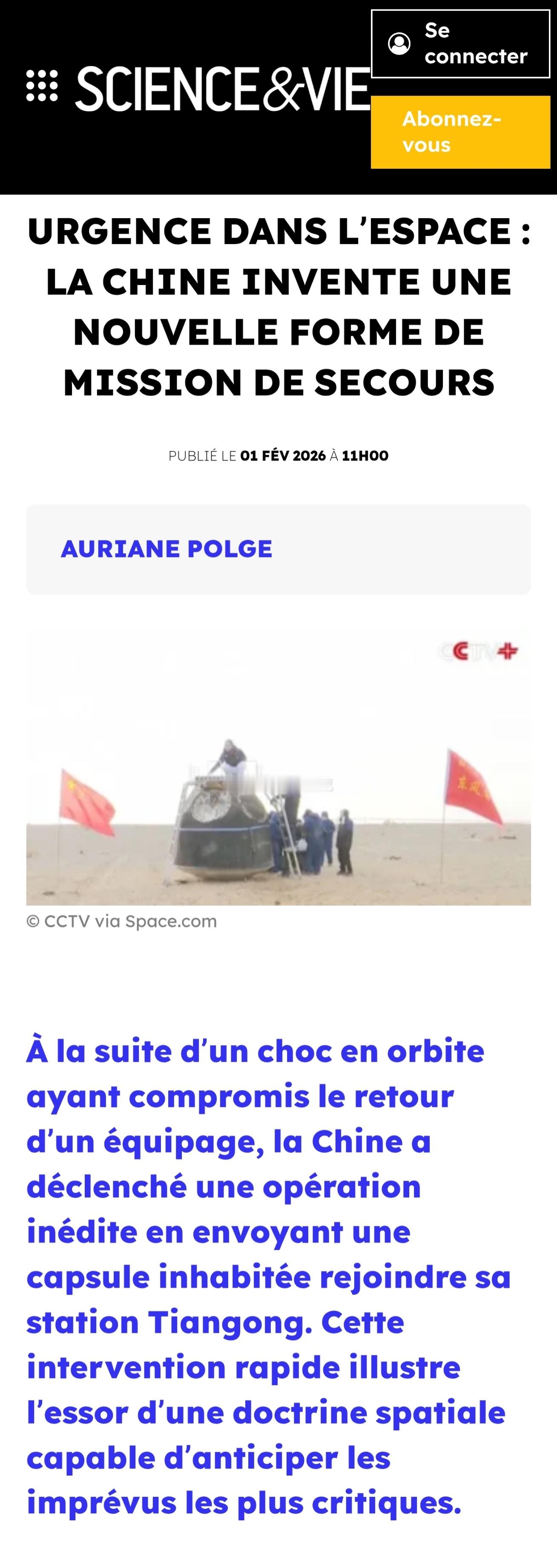 法国科普网站《科学与生活》网站2月1日报道，由于轨道碰撞危及宇航员返回，中国启动