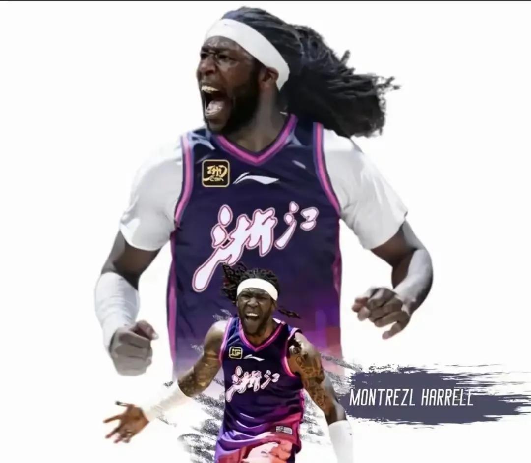 前NBA球员蒙特雷斯·哈雷尔（Montrezl Harrell）与CBA浙江男篮