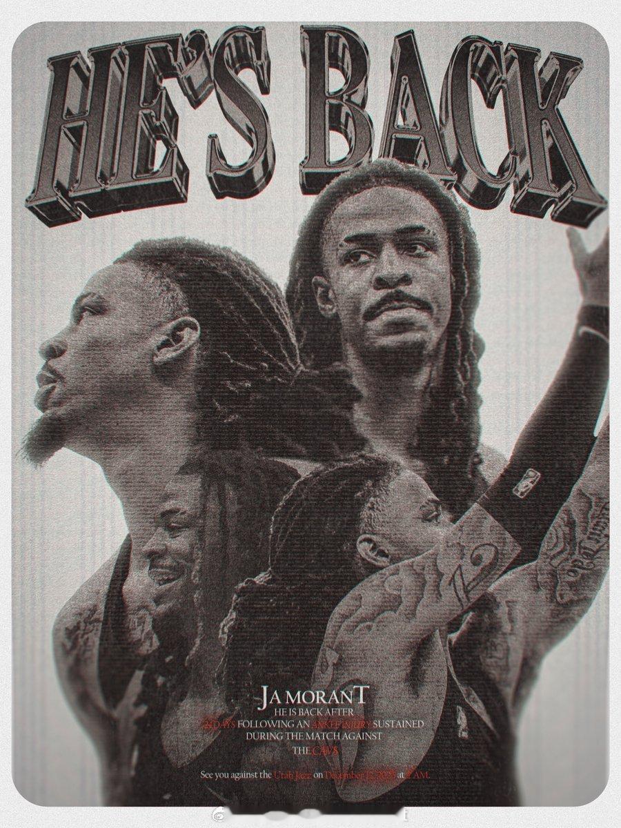 He is back ！坐等莫兰特明日回归！ 莫兰特复出莫兰特爵士vs灰熊