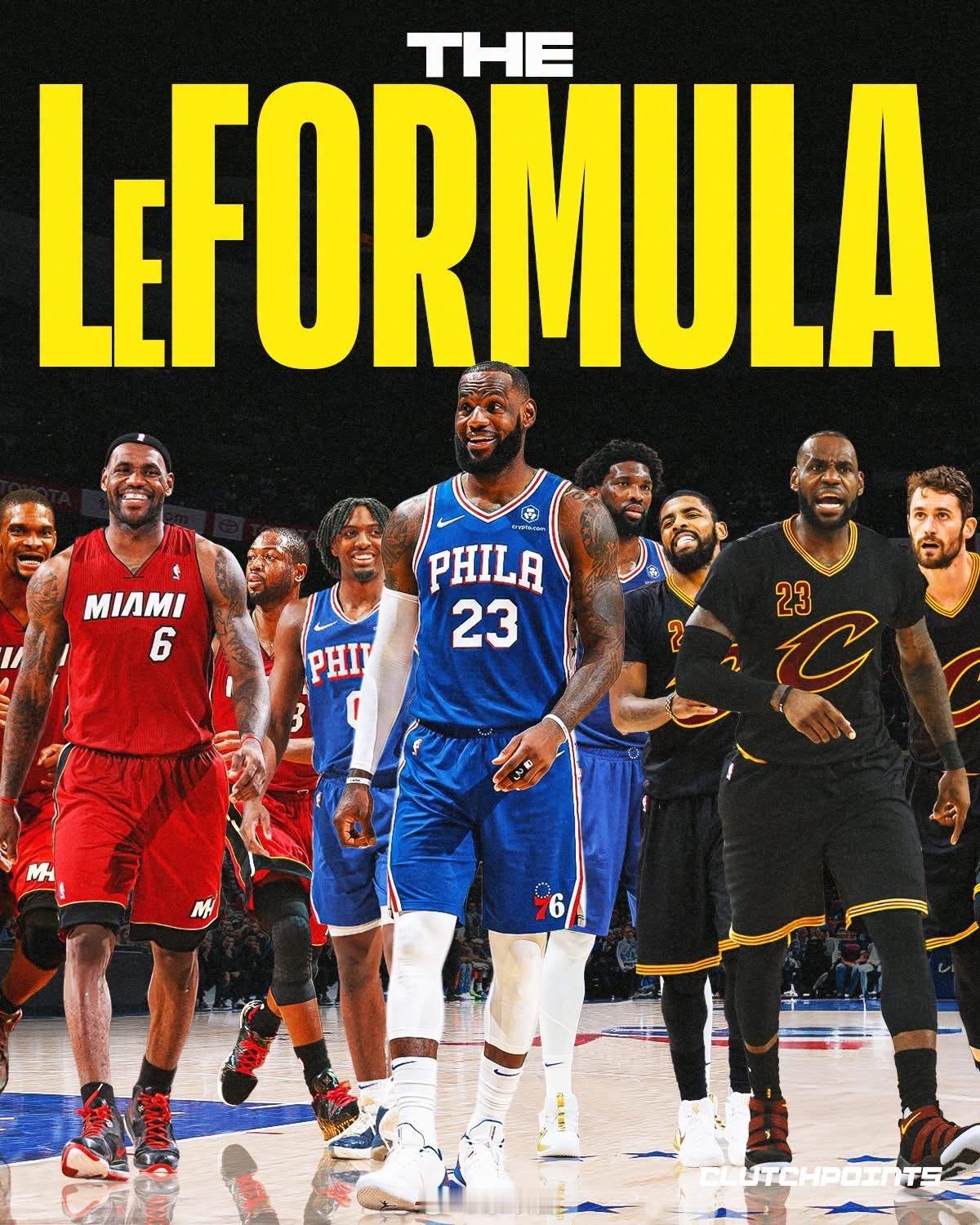 ClutchPoints总结了詹姆斯四次决定的组队公式LeFormula：中远距