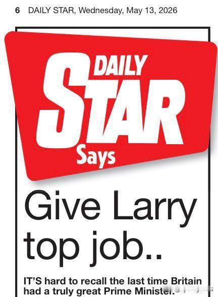 今天，《每日星报》（*Daily Star*）公开提议，让“拉里猫”（Larry