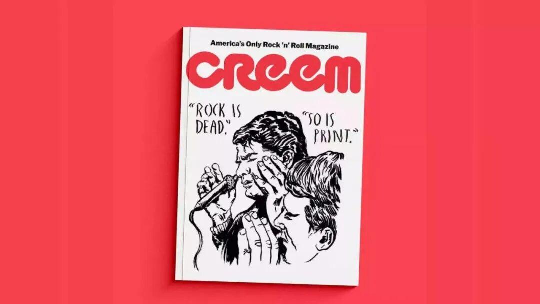 《Creem》是美国经典摇滚音乐杂志，1969 年在底特律创立，曾是《Rolli