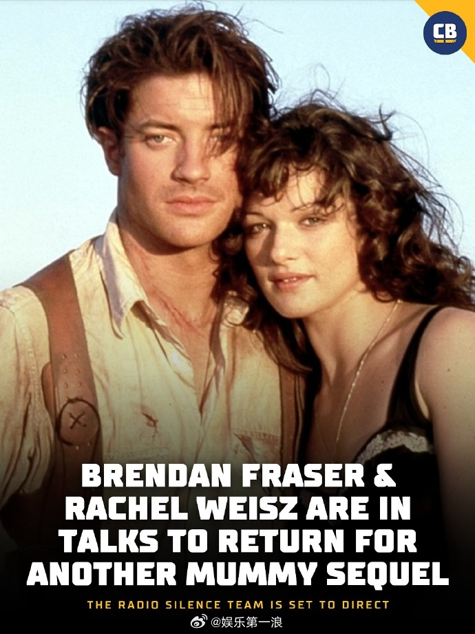 木乃伊拍续集 知名奇幻冒险电影《木乃伊》拍续集，布兰登·费舍、蕾切尔·薇兹商谈回