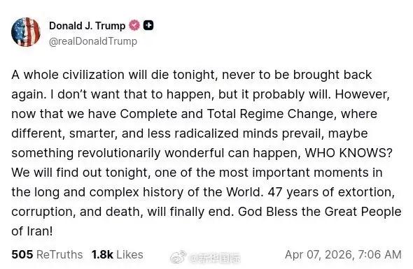 极限恐吓、威胁！
特朗普在社交媒体发表的“末日独白”，惊悚！开篇即宣称“一个文明