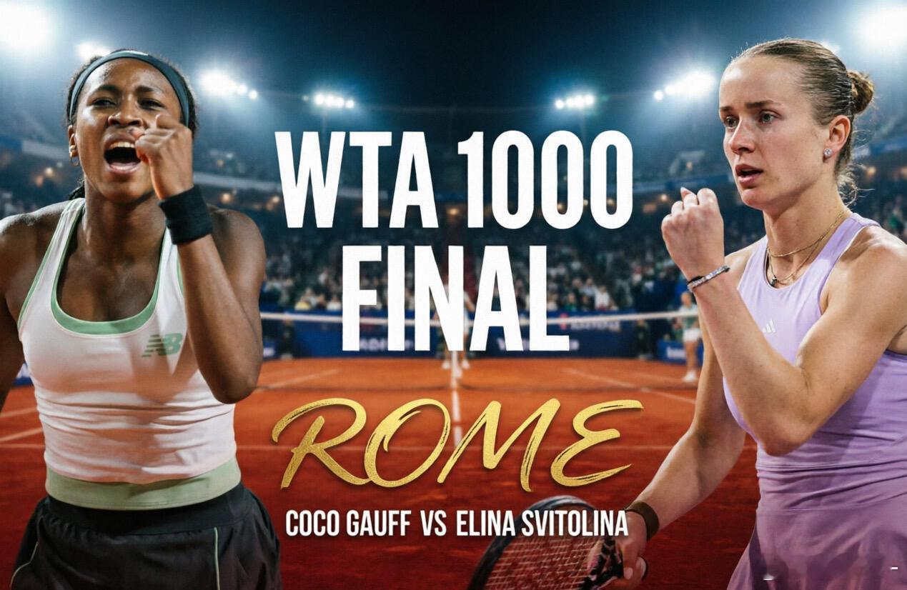 高芙晋级罗马赛决赛WTA1000罗马站决赛对阵出炉🔥3号种子高芙以6-4/6-