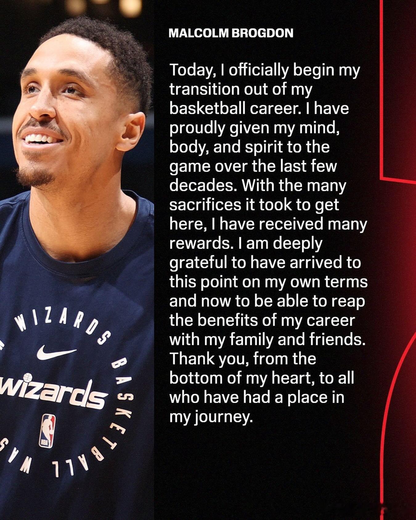布罗格登退役声明: “今日，我正式开启篮球生涯的转型之路。在过去的数十年里，我满