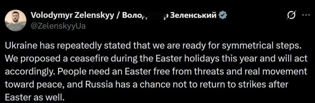 停火！俄乌冲突  【俄罗斯🇷🇺普京宣布复活节停火：基辅的泽连斯基宣布接受普京