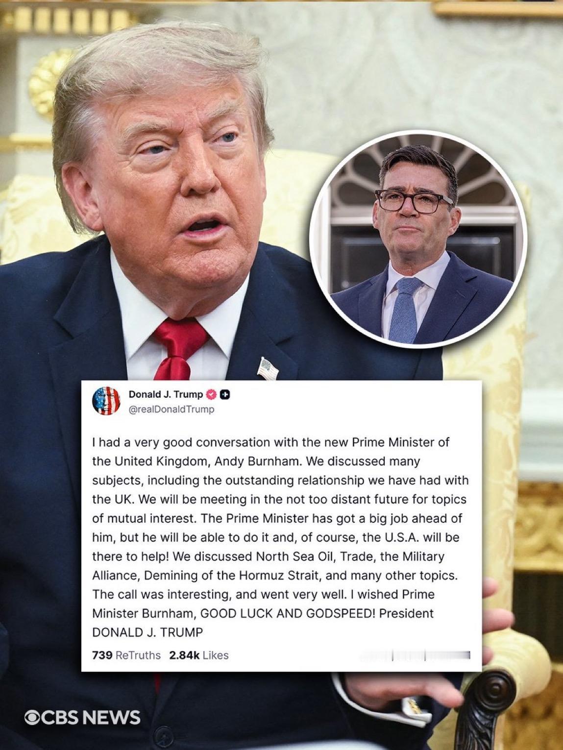 特朗普表示，他周一早些时候与新任英国首相安迪·伯纳姆进行了一次“非常好的对话”，