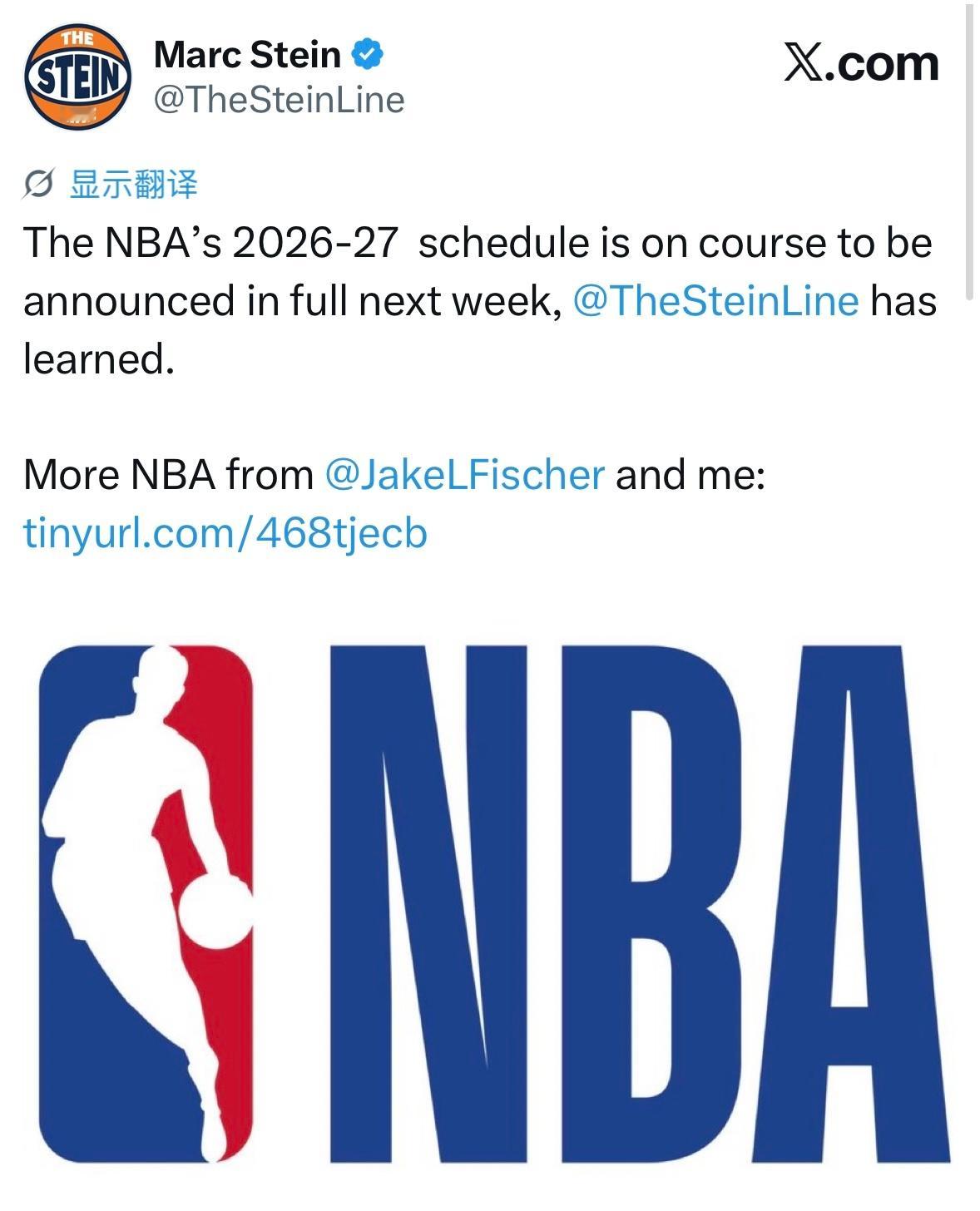Marc Stein：NBA 2026-27赛季完整赛程，计划于下周正式对外公布