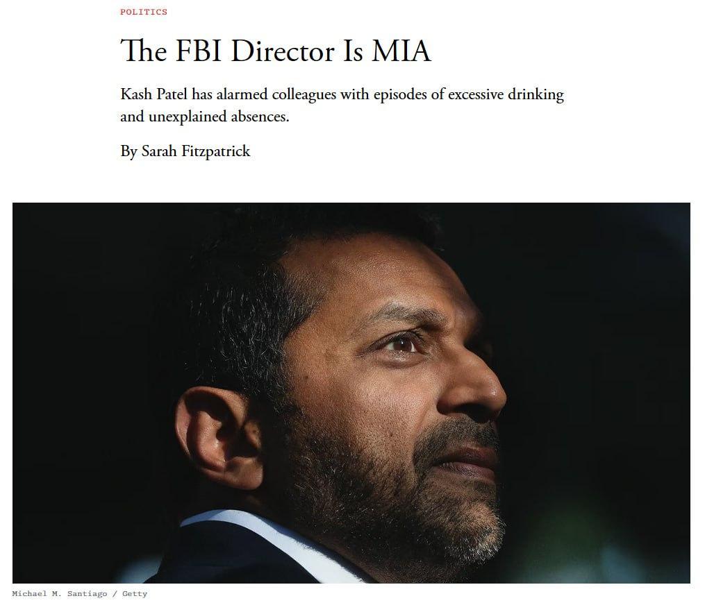 据《大西洋月刊》报道，联邦调查局（FBI）局长卡什·帕特尔因酗酒成性与无故缺勤，