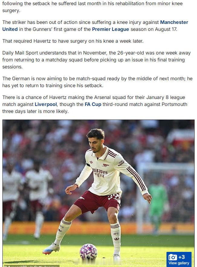 据《每日邮报》体育版了解26岁的哈弗茨在11月份距离重返比赛日阵容仅剩一周时间，