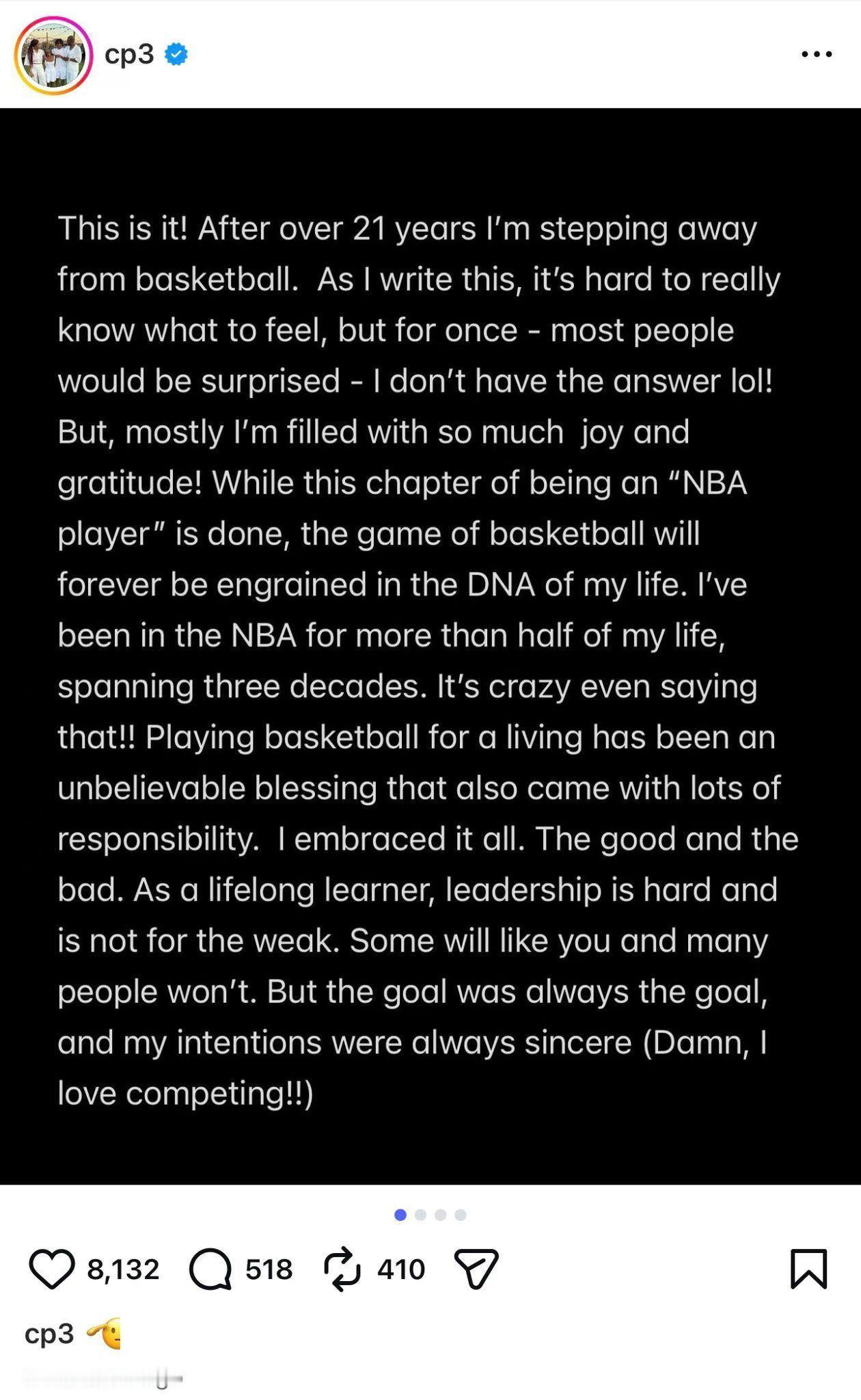 克里斯保罗宣布退役：“就是这样！在经历了超过21年后，我将告别篮球生涯。当我写下