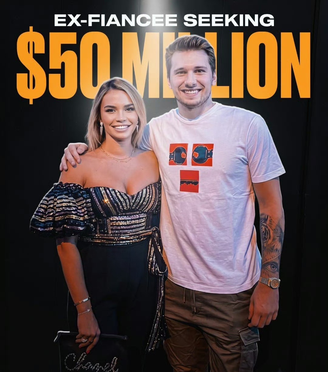 TMZ获悉，东契奇的前未婚妻安娜玛丽亚·戈尔茨正寻求5000万美元的赔偿，其中4