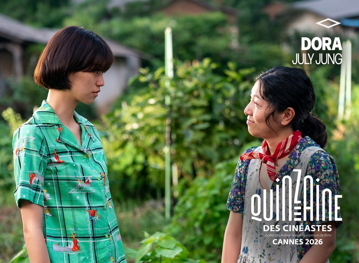 《下一个素熙》《道熙呀》导演郑朱莉新片《朵拉》官宣入围戛纳电影节导演双周单元，并