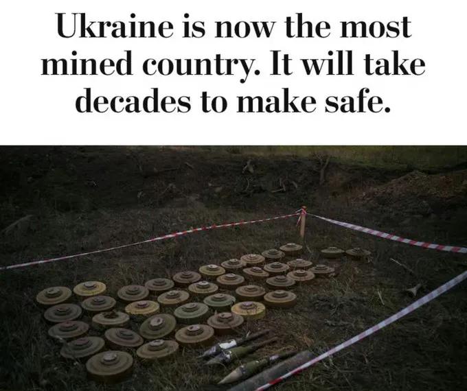 俄罗斯已将乌克兰变成了世界上地雷最多的国家。在一年半的战争中，地雷污染了乌克兰大