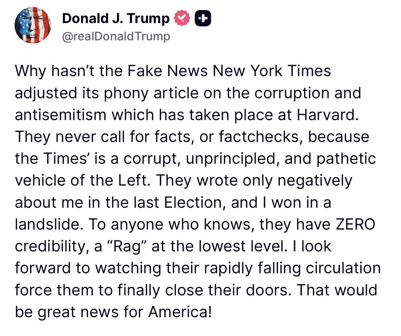 新闻快讯——特朗普发推抨击《纽约时报》 称其报道哈佛内容“虚假”！
 美国前总统