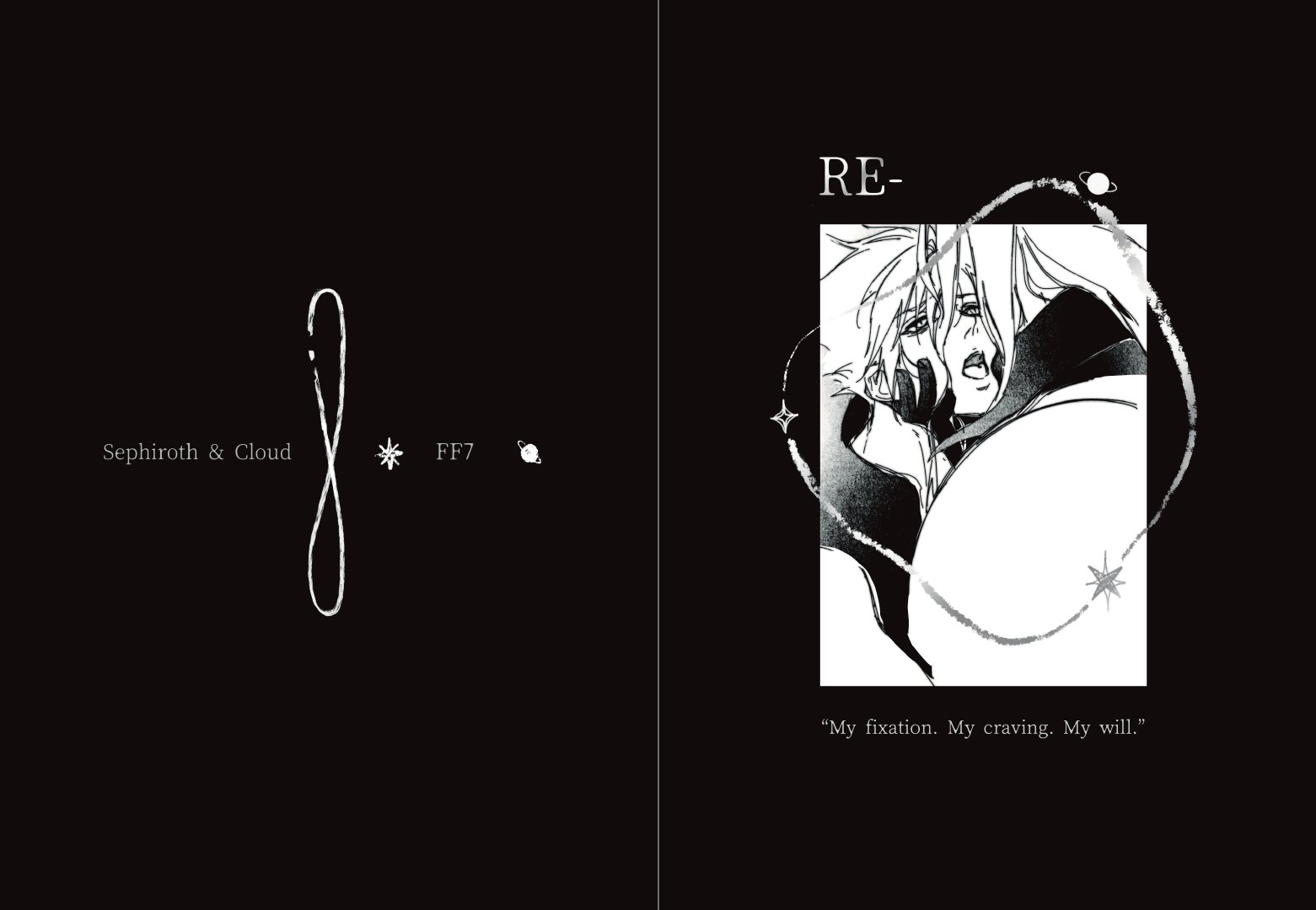 萨菲罗斯x克劳德“My fixation. My craving. My wil