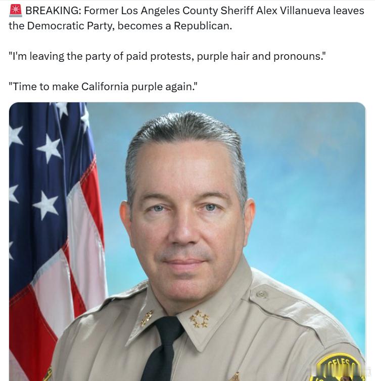 前洛杉矶县警长亚历克斯·维拉努埃瓦(Alex Villanueva)离开民左党，