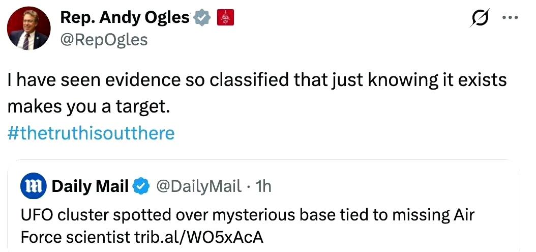 美国众议员安迪·奥格尔斯在回应一篇关于UFO和一名失踪科学家的帖子时声称，他见过