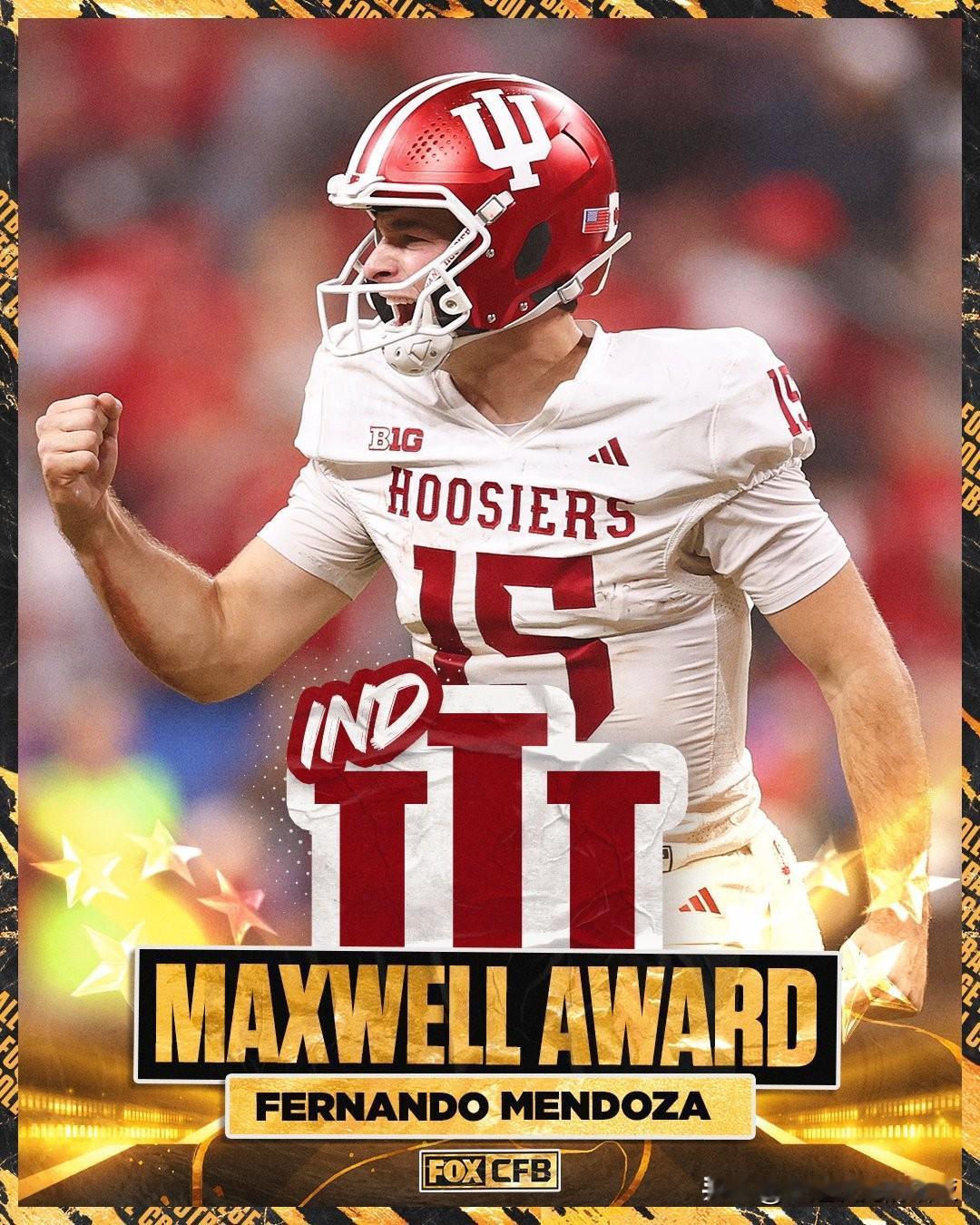 印第安纳大学Fernando Mendoza荣获Maxwell全美最佳球员与Da