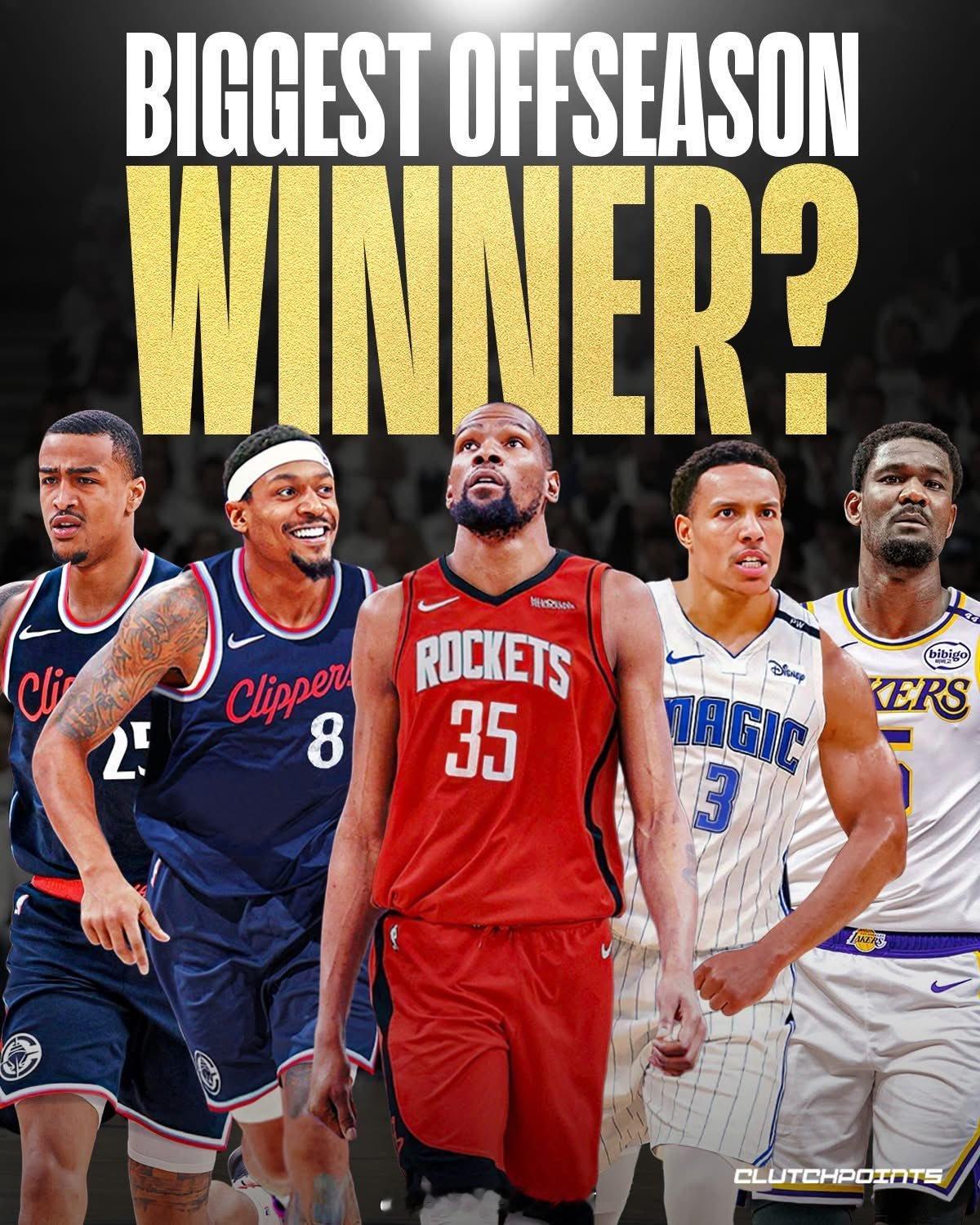 ClutchPoints：休赛期至今，你认为谁是最大赢家？休斯顿火箭NBA吐槽大