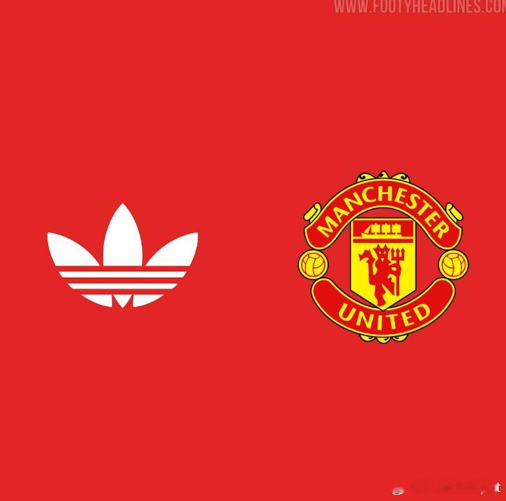 🔴🔥Footyheadlines独家：阿迪达斯将在下赛季（2627赛季）为曼