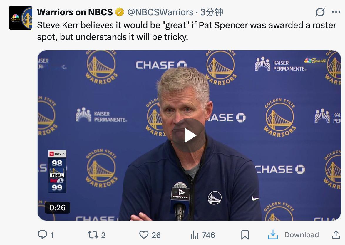 史蒂夫·科尔认为，如果帕特·斯宾塞能获得一个球队名额，那将是“非常棒的”，但他明